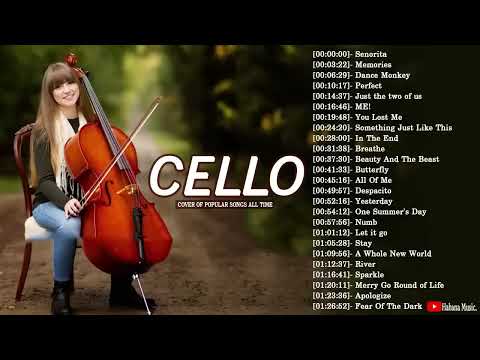 Top 40 Cello Cover Popular Songs 2023 🎵 Best Instrumental Cello Covers All Time