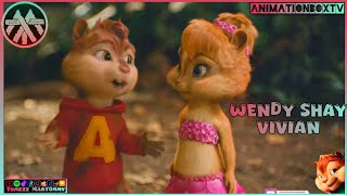 Wendy Shay - Vivian | Tomezz Martommy | Alvin Chipmunks & Chipettes