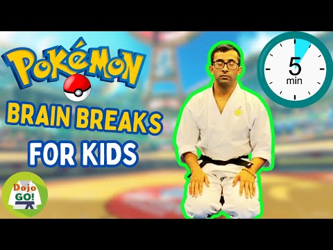 5 Minute Brain Breaks For Kids | Pokémon | Dojo Go