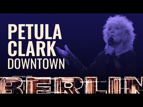 Petula Clark - Downtown [BERLIN LIVE]