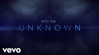 Panic! At The Disco - Into the Unknown (From "Frozen 2"/Lyric Video)