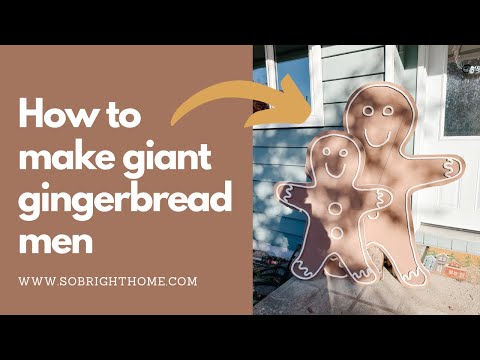 DIY Giant Gingerbread Men / Outdoor Christmas Decor