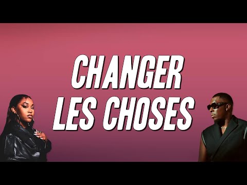 Emma'a - Changer les choses ft. Joé Dwèt Filé (Paroles)