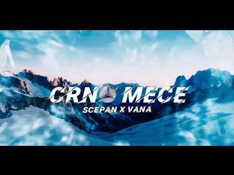 SCEPAN x VANA - CRNO MECE (OFFICIAL VIDEO)