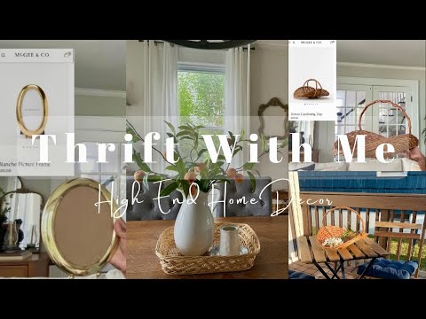 Thrift With Me | Thrifting for High End Home Decor On A Budget