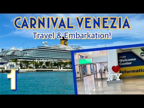 Carnival Venezia: Traveling to NYC & embarking the ship! | PART 1, January 2024