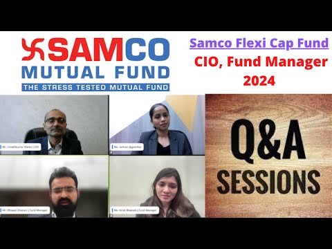 Samco Flexicap fund Q&A session 2024 | DHISHA Wealth