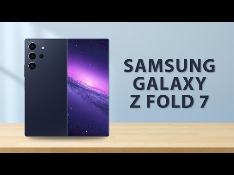 Samsung Galaxy Z Fold 7 Leaks & Specifications