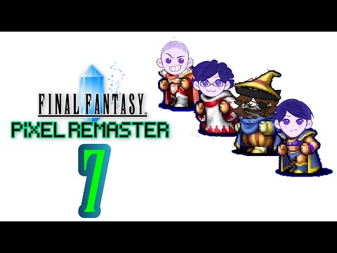 "I Want DEATH Dad!" | Sojan Plays Final Fantasy 1 Pixel Remaster! (7) | Livestream