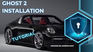 Porsche 911 Carrera 2024 Owners MUST SEE This Ghost 2 Installation. Tutorial for Maximum Security!