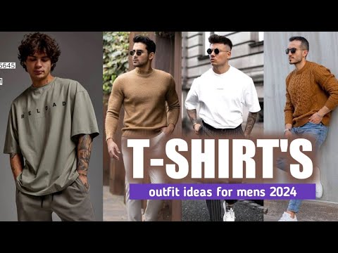 T-SHIRT'S Outfit Ideas for Mens 2024 🔥 mens fashion |