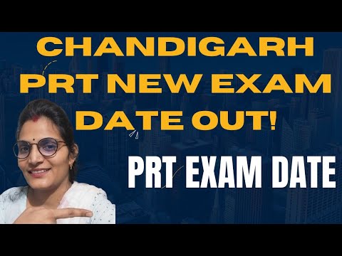 Chandigarh PRT New Exam Date|| PRT 2024 Exam Date out|| Chandigarh Prt exam date