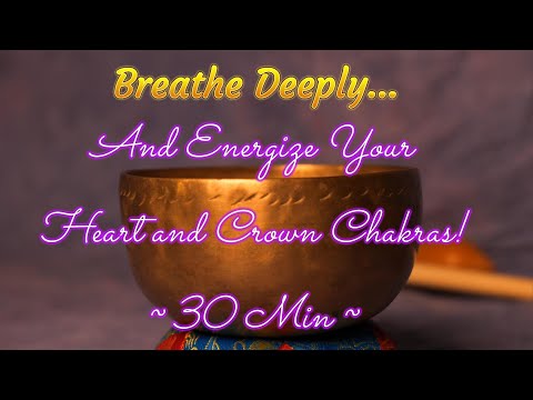 HEART & CROWN CHAKRA ANCIENT TIBETAN BOWL #S301 ~ 30 MIN ~ PEACE & LOVE  ~ WWW.TEMPLESOUNDS.NET