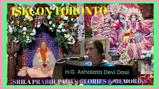 "Glories & memories of Srila Prabhupada" H.G. Ashalata Devi Dasi  / Iskcon Toronto /January 12, 2025