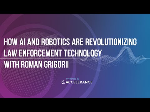 #16 - How AI And Robotics Are Revolutionizing Law Enforcement Technology with Roman Grigorii