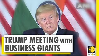 Trump talks with India's Business Leaders | WION News | Namaste Trump