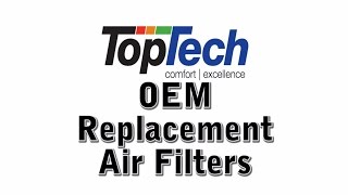 TopTech Air Filters TT-FM-2025, TT-FM-2020, TT-FM-1625, TT-FM-1620