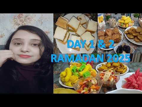 Day 1 and Day 2 of Ramadan 2025 | रमज़ान | Roza #ramadan #ramazan #foodie #trending