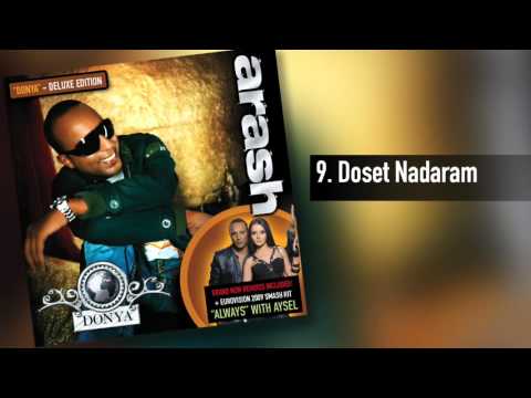 Arash -  Doset Nadaram