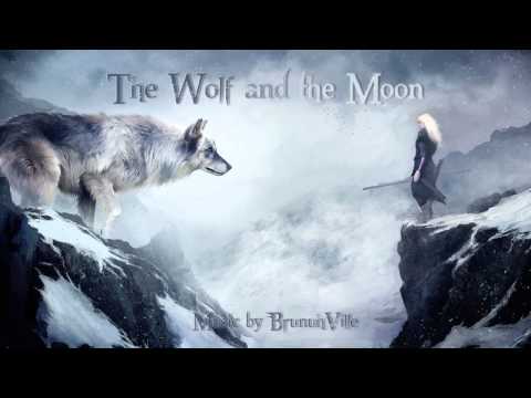 Epic Fantasy Music - The Wolf and the Moon