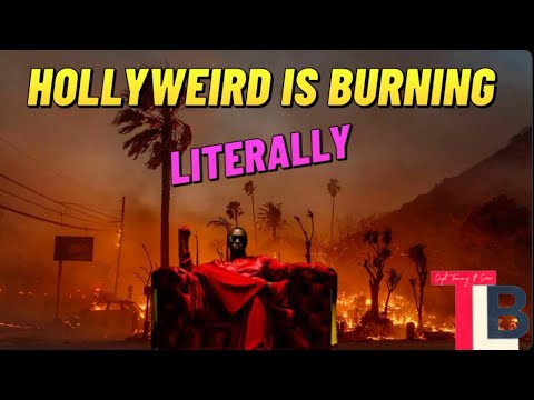 Hollywood is burning