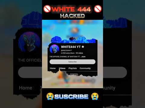 WHITE 444 YOTUBE CHANNEL IS HACKED🍷🗿#shortsfeed #freefire #riotff #ytshorts #ytstudio #foryourpage