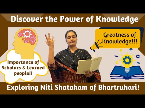 Exploring Niti Shatakam: Insights into Bhartrihari's Teachings on Wisdom and Knowledge