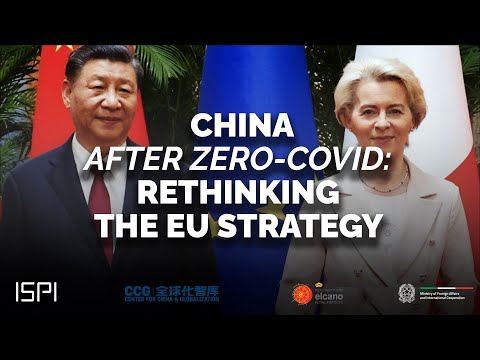 China After Zero-Covid: Rethinking the EU Strategy