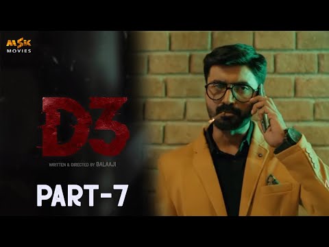 D3 Tamil Crime Thriller Movie - Part 7 | Prajin | Vidya Pradeep | Sreejith | Balaaji | MSK Movies