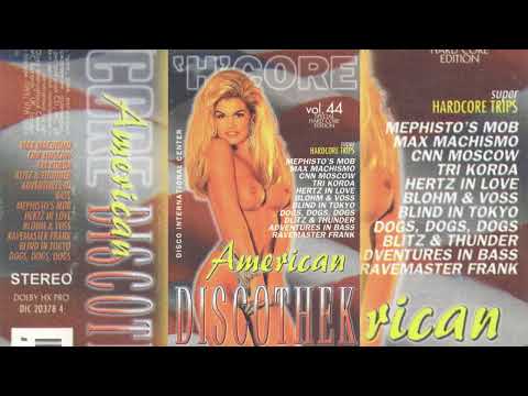 American Discothek 'H'core Vol  44 1995