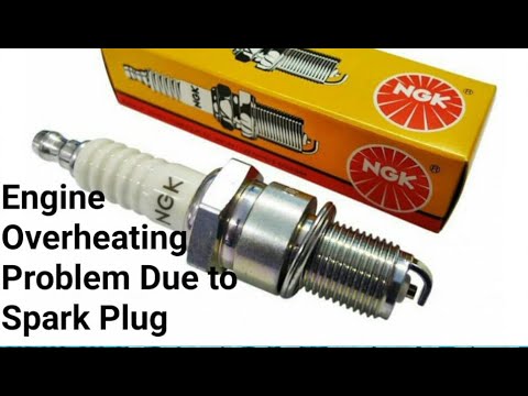 Engine Overheating Problem Due to Spark Plug | Why Engine Overheat | Spark Plug Heat Range |