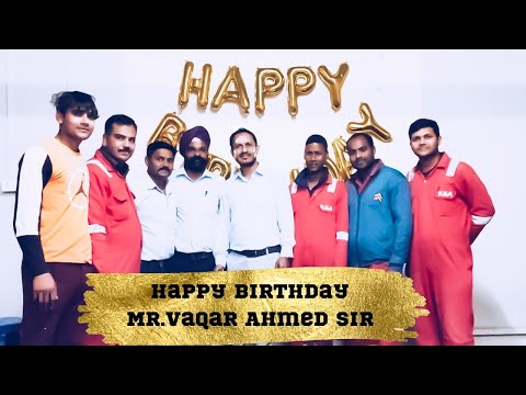 Happy Birthday Mr.Vaqar Ahmed Sir.