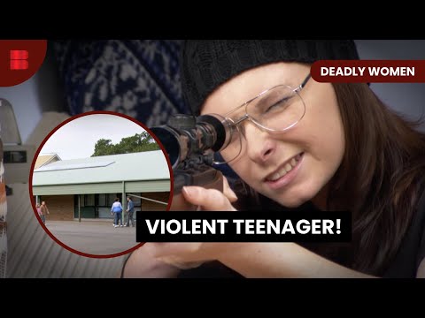 The First Female School Shooter - Deadly Women - True Crime