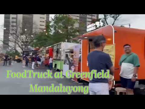 Foodtruck at Greenfield Mandaluyong