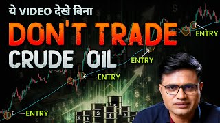 Crude Oil Trading Strategy | Commodity Trading Strategy | MCX Strategy | Chart Commando