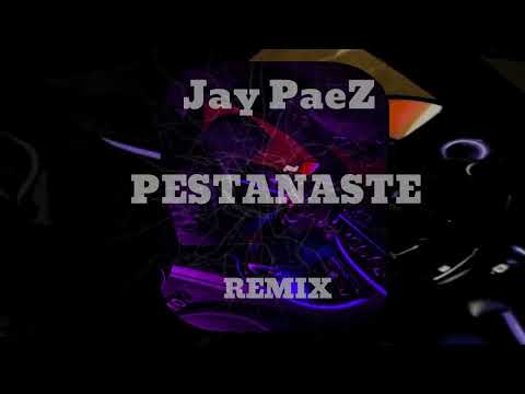 PESTAÑASTE x Chapu x Jay PaeZ