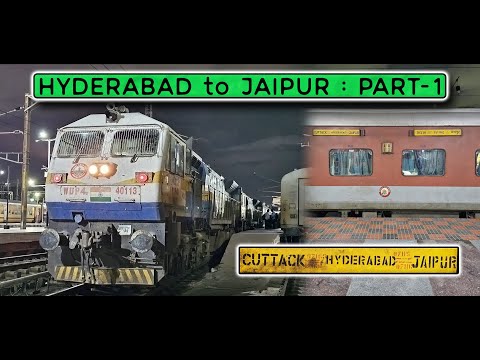 HYDERABAD to AKOLA : Hyderabad-Jaipur Special - Journey Part 1 | AUG 2024 (Hindi)