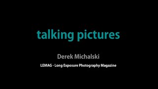 LEMAG  Talking Pictures - Episode I - 'All my war is done'.