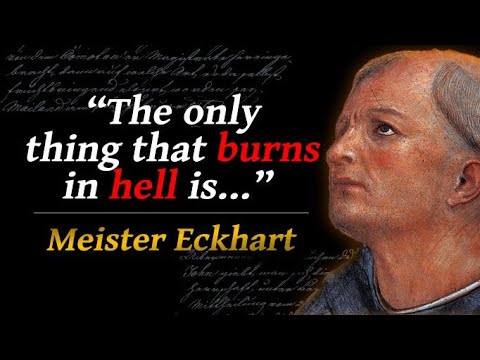 Meister Eckhart Quotes That Will Blow Your Reality