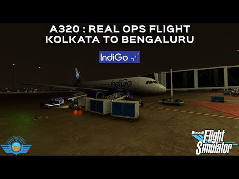 🔴 LIVE: KOLKATA/CCU - BENGALURU/BLR | FULL FLIGHT REAL WORLD OPS 2 | FENIX A320 | VATSIM | MSFS 2020