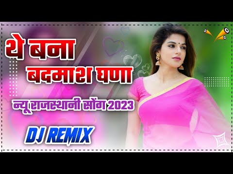 The Banna Badmash Ghana | New Rajasthani Dj Remix Song 2022 | New Rajasthani Vairal Song 2023