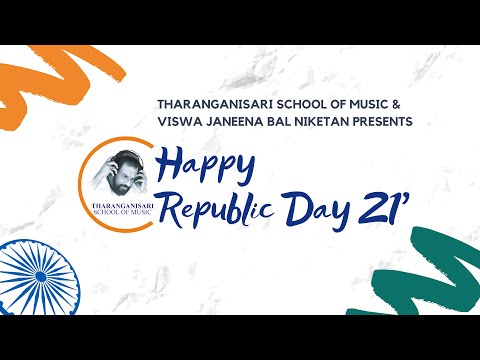 Happy Republic Day 2021 | Patriotic Songs |Tharanganisari School Of Music|Viswa Janeena Balaniketan