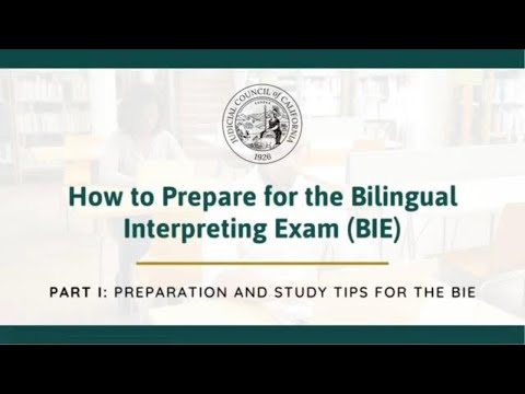 How to Prepare for the Bilingual Interpreting Exam: Preparation and Study Tips