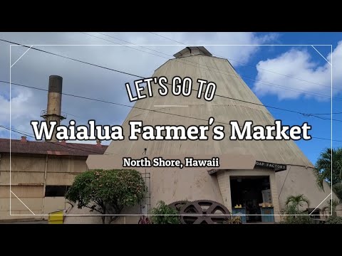 【ハワイ生活】Waialua Farmer's Market、 ワイアルア・ファーマーズ・マーケット、ハレイワ、ノースショア、ハワイ在住、Hawaii、Haleiwa Jodo Mission