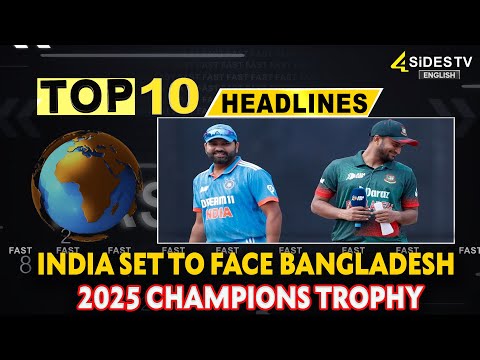 Top 10 English News : India Set To Face Bangladesh In Group B Of 2025 Champions Trophy |English News