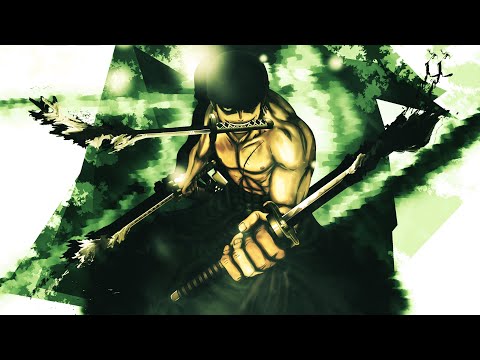 Roronoa Zoro - Asketa & Natan Chaim x Requenze x M.I.M.E - Warriors