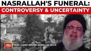 Hezbollah Leader Hassan Nasrallah's Funeral Amidst Controversy & Uncertainty | Israel War News