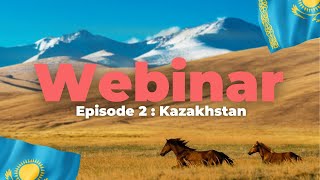 GDA WEBINAR - Episode 2 : Kazakhstan