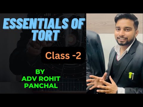 Law of Tort-2 | Essentials of Tort | Legal Classes by Rohit Panchal | #rohitpanchal #lawstudent #law