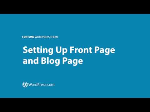 Fortune WordPress Theme: Setting Up Front Page and Blog Page